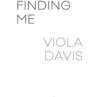 Finding Me: A Memoir