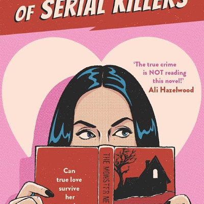 Love In The Time Of Serial Killers