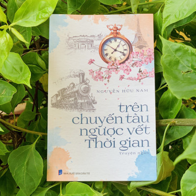 Sách - Trên Chuyến tàu Ngược Vết Thời Gian