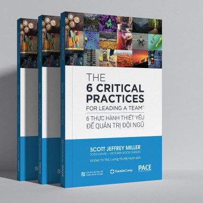 Sách PACE Books - 6 thực hành thiết yếu để quản trị đội ngũ (Everyone Deserves A Great Manager: The 6 Critical Practices For Leading A Team) - Scott Jeffrey Miller, Todd Davis, Victoria Roos Olsson