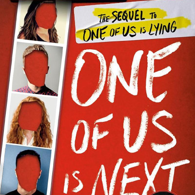 One Of Us Is Next - The Sequel To One Of Us Is Lying