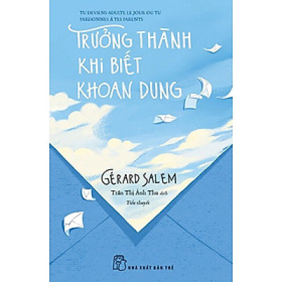 Trưởng Thành Khi Biết Khoan Dung