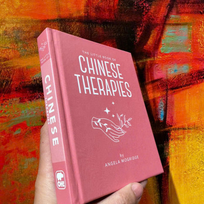 Sách - The Little Book of Chinese Therapies by  Angela Mogridge - Sách tiếng anh
