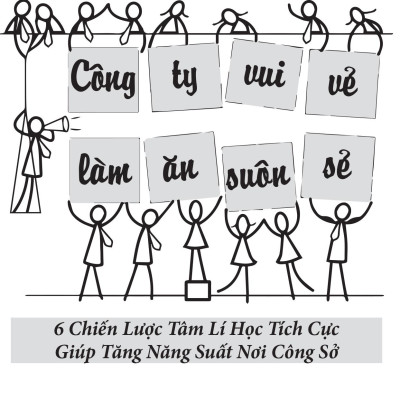 Công Ty Vui Vẻ Làm Ăn Suôn Sẻ