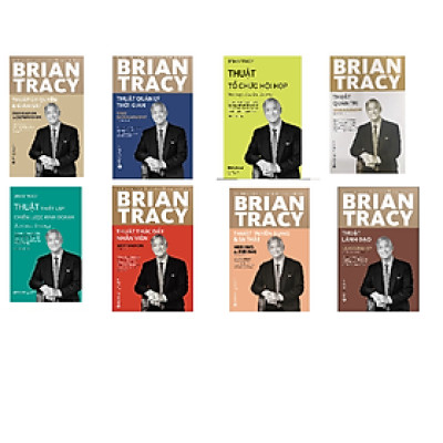 Bộ 8 Cuốn Sách Thuật Quản Trị Dành Cho Nhà Lãnh Đạo của tác giả Brian Tracy
