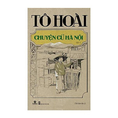 Chuyện Cũ Hà Nội - Tập 2