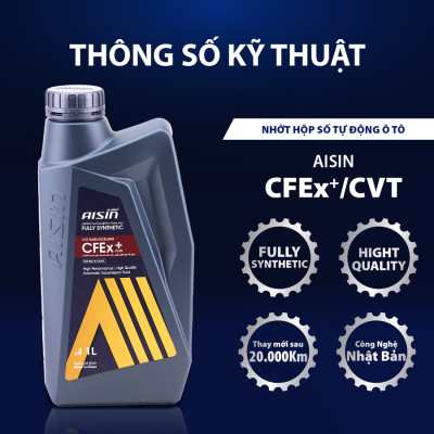Nhớt Hộp Số Tự Động AISIN CVTF001P CFEx CVTF Multi 1L