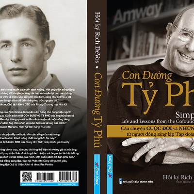 Hồi Ký Rich DeVos - Con Đường Tỷ Phú ( Nhà đồng sáng lập Amway )
