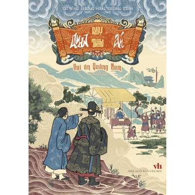 Sách Ngự Tiền - Quan Án: Đại Án Quảng Nam ( TTVN)