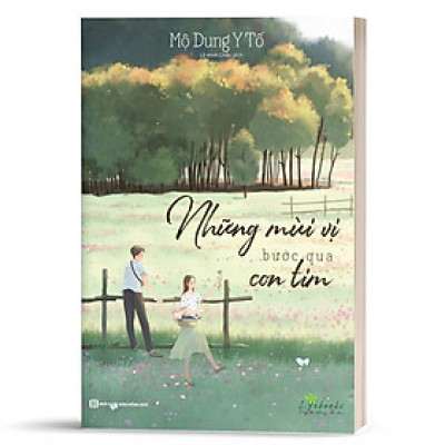 Sách Những Mùi Vị Bước Qua Con Tim - MCBOOKS - BẢN QUYỀN