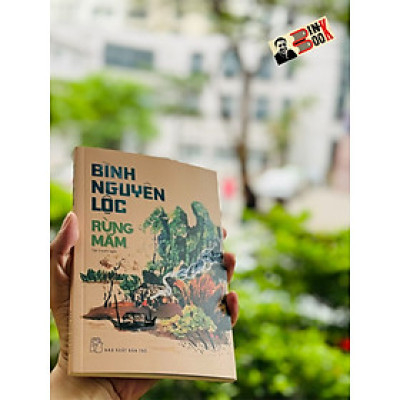 RỪNG MẮM - Bình Nguyên Lộc - Nxb Trẻ