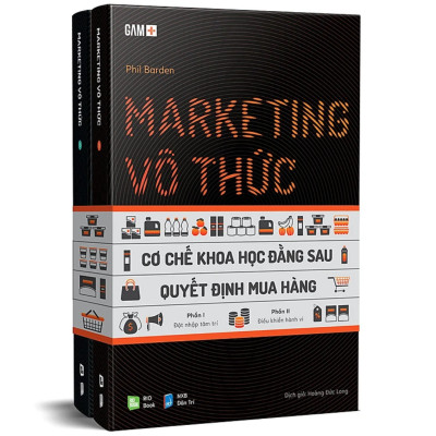 Marketing Vô Thức - Cơ Chế Khoa Học Đằng Sau Quyết Định Mua Hàng (2 Cuốn)