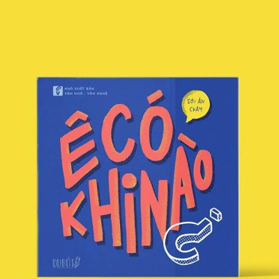 Ê Có Khi Nào? (Tái Bản)