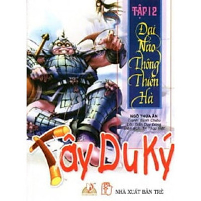 Tây Du Ký Tập 12 - Đại Náo Thông Thiên Hà