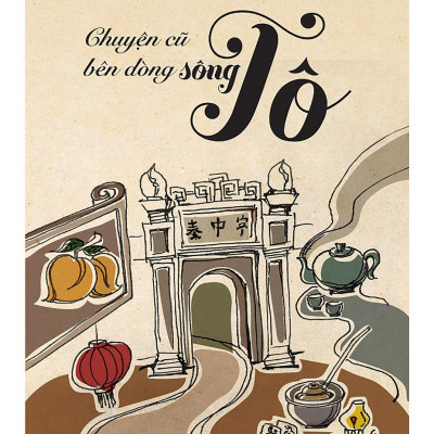 Chuyện Cũ Bên Dòng Sông Tô