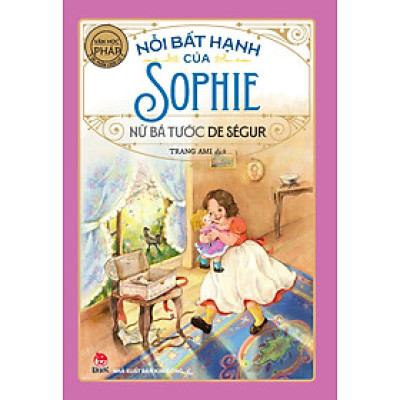 Nỗi bất hạnh của Sophie - Văn học Pháp - Tác phẩm chọn lọc