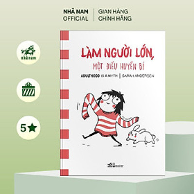 Sách - Làm người lớn một điều huyền bí (Sarah Andersen) - Nhã Nam Official