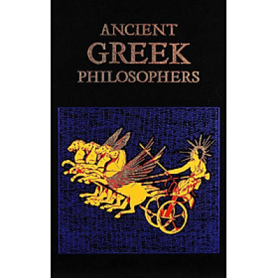 Ancient Greek Philosophers (Leather-bound Classics)