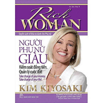 Người Phụ Nữ Giàu - Kiểm Soát Đồng Tiền Quản Lý Cuộc Đời (NXB Trẻ)