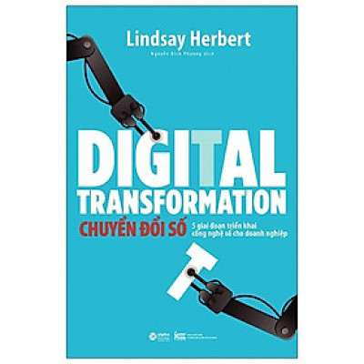 Digital Transformation - Chuyển Đổi Số