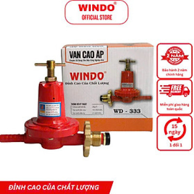 Van Gas Cao Áp Chuyên Dùng Cho Bếp Công Nghiệp Khè WINDO - 333 | Van điều áp bếp khè- Hàng chính hãng