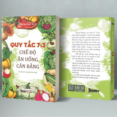 Sách - Quy Tắc 7:3 Chế Độ Ăn Uống Cân Bằng (Tác giả Cho Seung Woo - Dịch giả Kyoyeon & Nguyễn Ước)