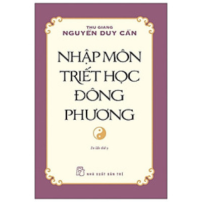 Nhập môn Triết học Đông Phương - TS Thu Giang