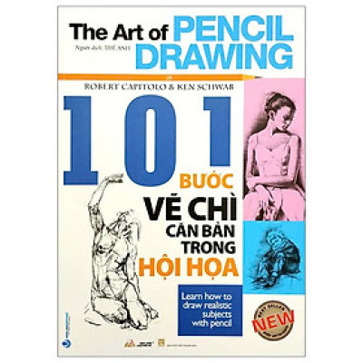 COMBO BÍ QUYẾT VẼ BÚT CHÌ + 101 BƯỚC VẼ CHÌ CĂN BẢN TRONG HỘI HỌA + BÍ QUYẾT VẼ TRANH CHÌ CHO NGƯỜI MỚI BẮT ĐẦU
