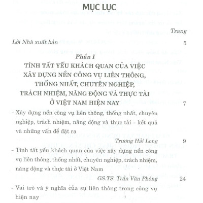 Xây Dựng Nền Công Vụ Liên Thông, Thống Nhất, Chuyên Nghiệp, Trách Nhiệm, Năng Động Và Thực Tài