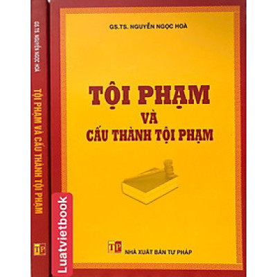 Tội Phạm và Cấu Thành Tội Phạm 
