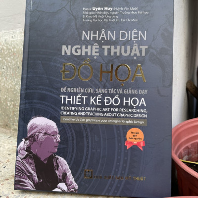 Nhận Diện Nghệ Thuật Đồ Họa - Để nghiên cứu , sáng tác và giảng dạy Thiết Kế Đồ Họa ( Tặng kèm sổ tay xương rồng )