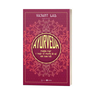 AYURVEDA - Phương Pháp Y Thuật Cổ Truyền Ấn Độ Hơn 5000 Tuổi