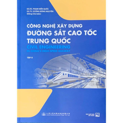 Sách - (Combo 2 tập) Công Nghệ Xây Dựng Đường Sắt Cao Tốc Trung Quốc - NXB Xây Dựng (XD-MK)
