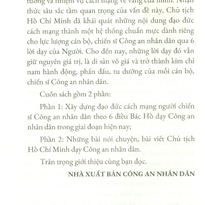 Sáu Điều Bác Hồ Dạy - Di Sản Vô Giá Xây Dựng Lực Lượng Công An Nhân Dân
