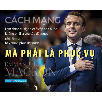 Emmanuel Macron Cách Mạng - Bản Quyền