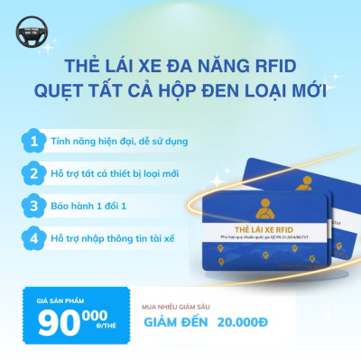 Thẻ lái xe đa năng RFID. Quẹt được tất cả hãng hộp đen. Có ghi thẻ lái xe cho tài xế