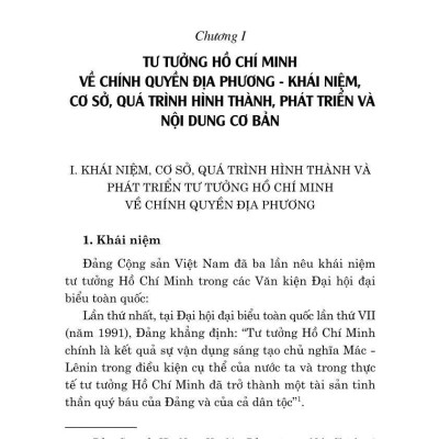 Tư tưởng Hồ Chí Minh về chính quyền địa phương và vận dụng xây dựng, hoàn thiện chính quyền địa phương ở Việt Nam hiện nay (Sách chuyên khảo)