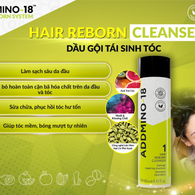 DẦU GỘI TÁI SINH TÓC - 250ML (Addmino -18 1 Hair Reborn Cleanser)