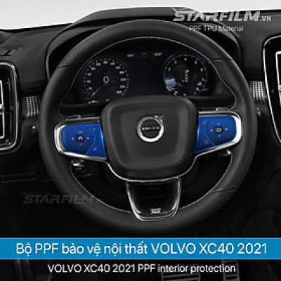 Volvo XC 40 PPF TPU Nội thất chống xước tự hồi phục STARFILM