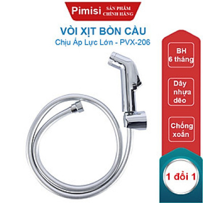 Vòi Xịt Bồn Cầu Vệ Sinh Phòng Tắm Pimisi PVX-206 Chịu Áp Lực Nước Lớn Như Chung Cư, Nhà Cao Tầng Hay Máy Tăng Áp Mạ Màu Inox, Với Tay Xịt Toilet WC Chìm Chống Gãy - Bể - Vỡ Và Dây Nhựa Dẻo Cao Cấp - Mềm - Trơn Bề Mặt | Hàng Chính Hãng