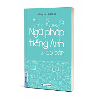 Tự Học Ngữ Pháp Tiếng Anh Cơ Bản - Bản Quyền
