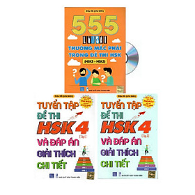 Combo 3 sách Bộ đề tuyển tập đề thi năng lực Hán Ngữ HSK 4 và đáp án giải thích chi tiết +555 Lỗi sai thường mắc phải trong đề thi HSK (HSK 3 đến HSK 5)+ DVD tài liệu