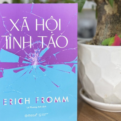Trạm Đọc Official | XÃ HỘI TỈNH TÁO - Erich Fromm - Lê Phương Anh dịch - Omega+ - bìa mềm
