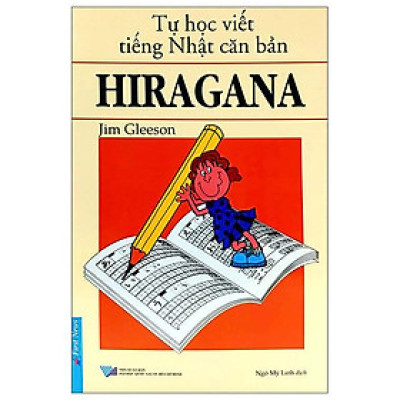 Tự Học Viết Tiếng Nhật Căn Bản Hiragana