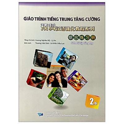 Giáo Trình Tiếng Trung Tăng Cường 2/6 (Sách Bài Tập Tổng Hợp)