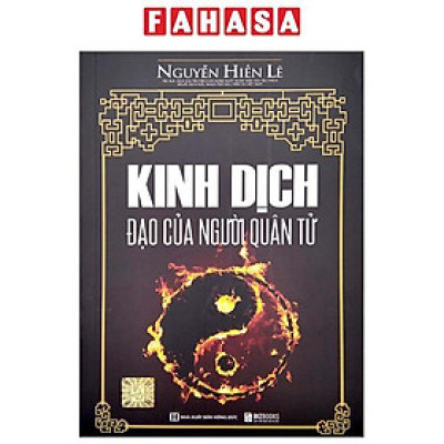 Kinh Dịch Đạo Của Người Quân Tử (Tái Bản 2023)