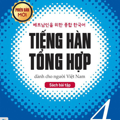 Sách Bài Tập Tiếng Hàn Tổng Hợp Trung Cấp 4