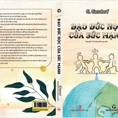 Đạo Đức Học Của Sức Mạnh - G. Gusdorf - Nguyễn Thị Hồng Nhung dịch - (bìa mềm)