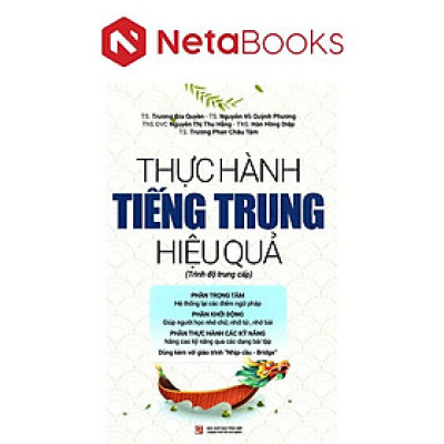 Thực Hành Tiếng Trung Hiệu Quả - Trình Độ Trung Cấp