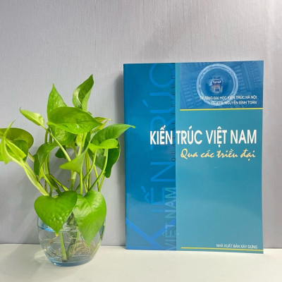 Sách - Kiến Trúc Việt Nam Qua Các Triều Đại